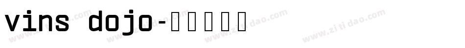 vins dojo字体转换